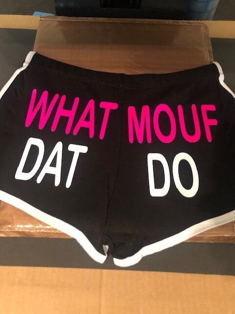 What Dat Mouf Do - shorts